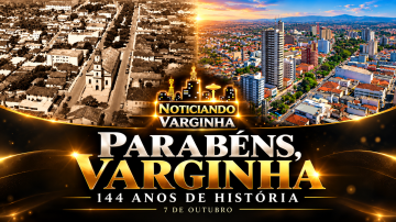 Varginha_ 144 anos entre passado e presente